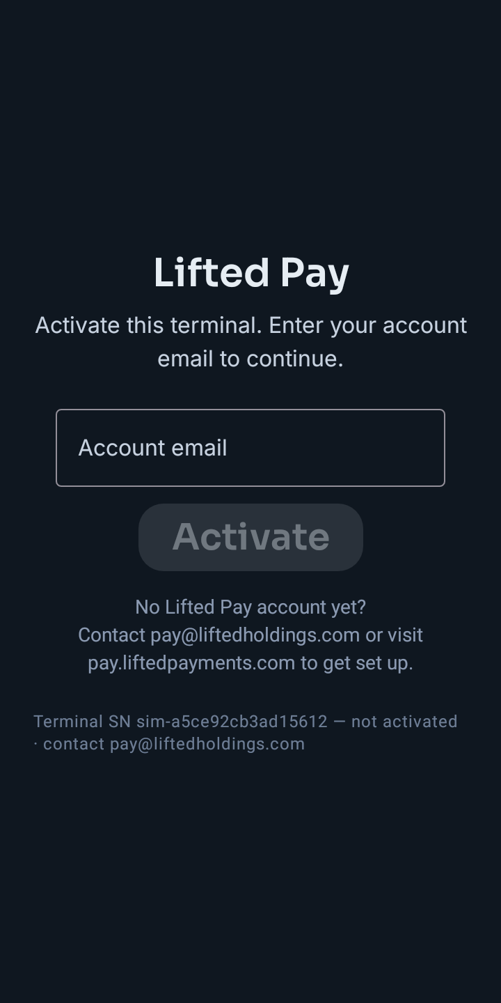 Lifted Pay first-boot activation screen: activate this terminal, account email optional, with the terminal serial.